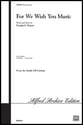 For We Wish You Music SATB choral sheet music cover